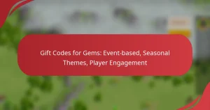 Gift Codes for Gems: Event-based, Seasonal Themes, Player Engagement