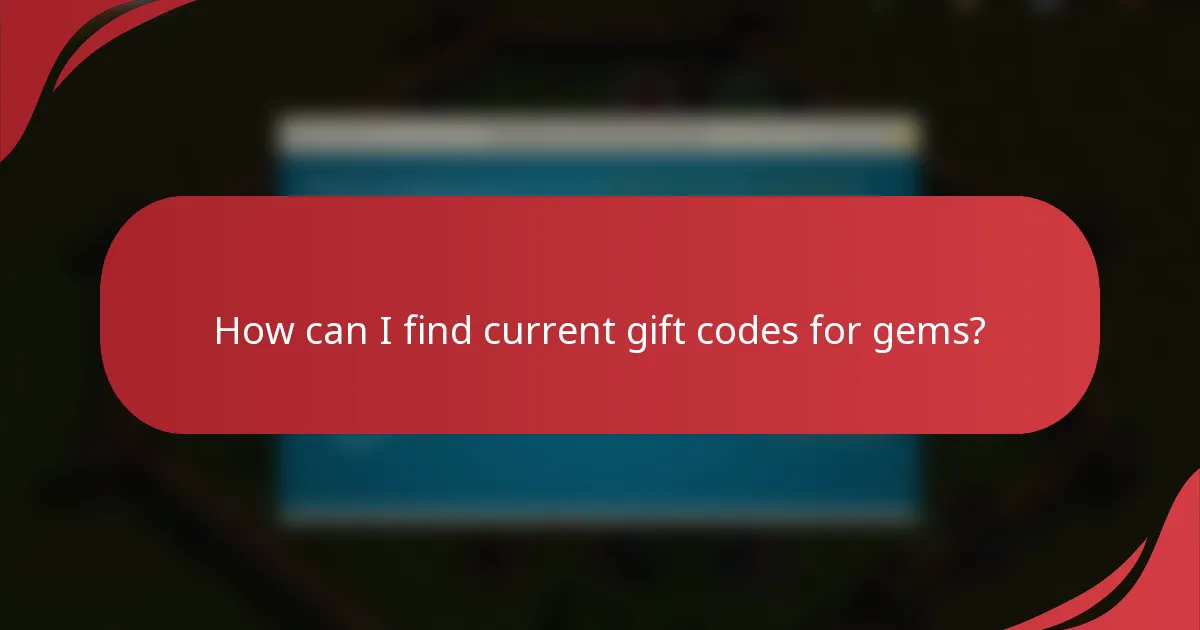 How can I find current gift codes for gems?