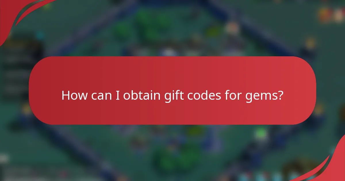 How can I obtain gift codes for gems?