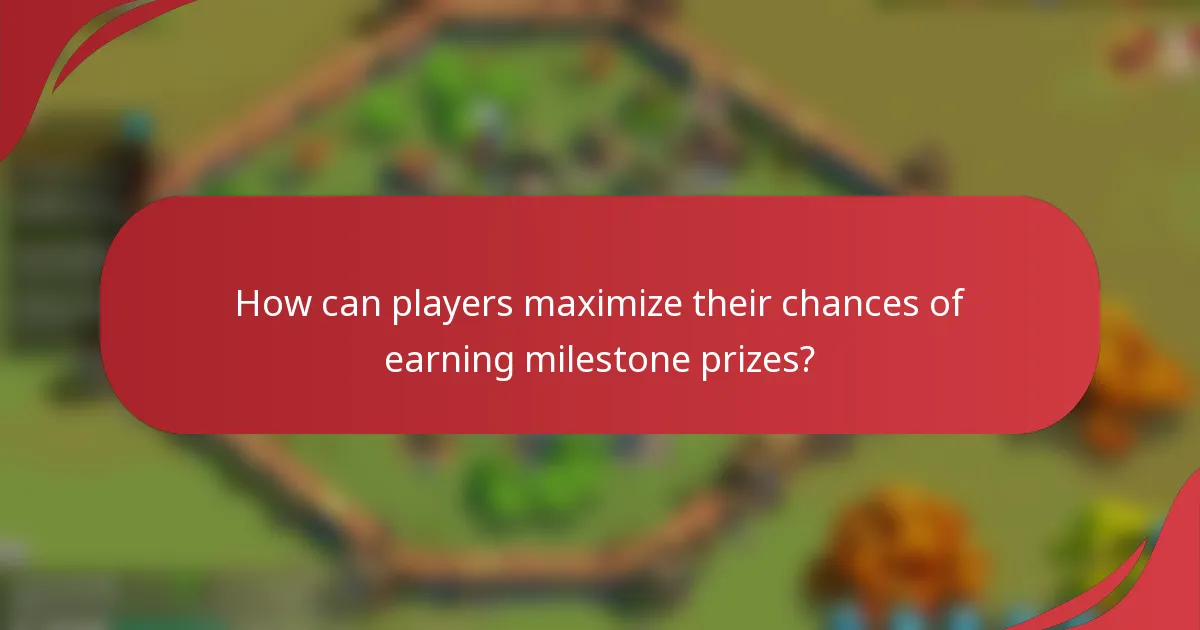 How can players maximize their chances of earning milestone prizes?