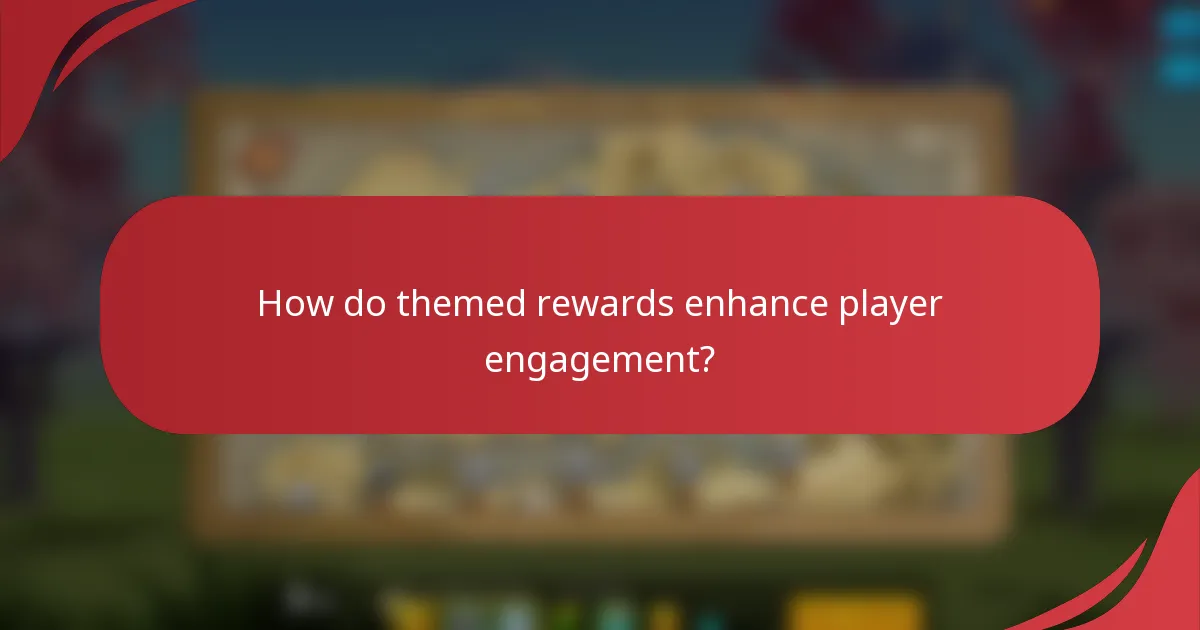 How do themed rewards enhance player engagement?