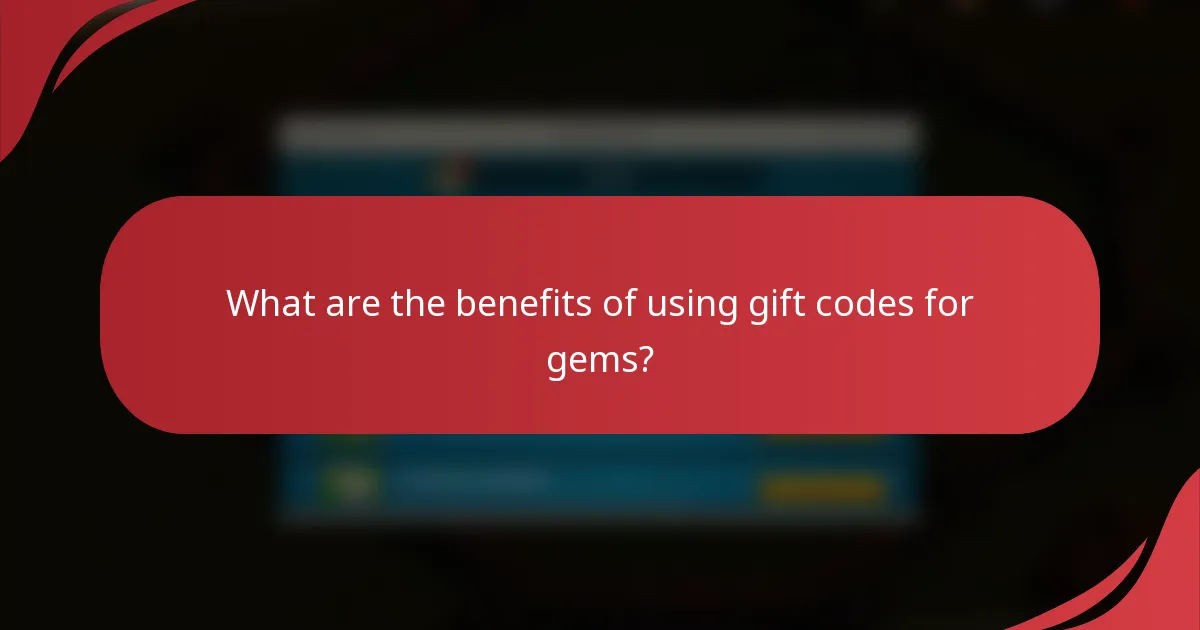 What are the benefits of using gift codes for gems?