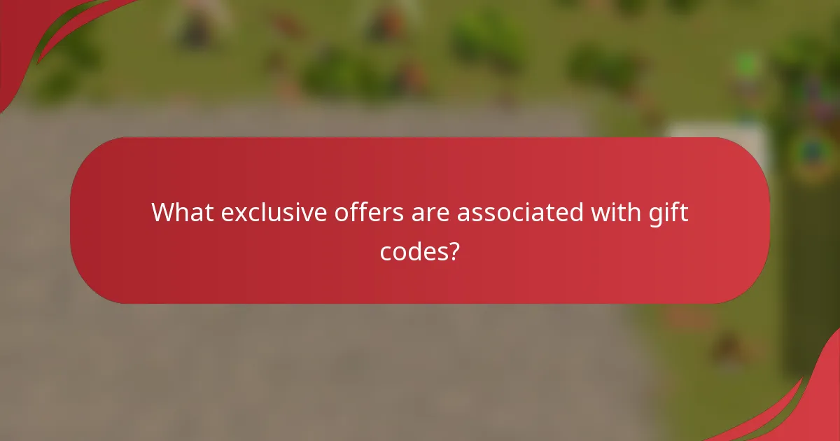 What exclusive offers are associated with gift codes?