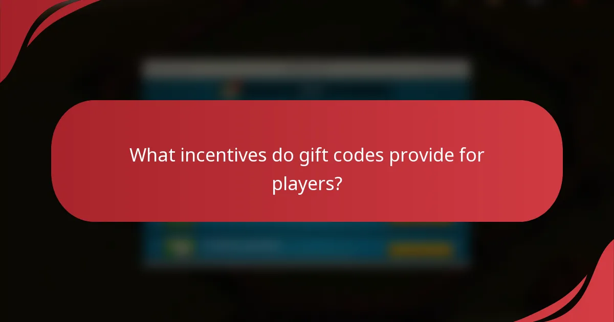 What incentives do gift codes provide for players?